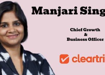 Cleartrip appoints Manjari Singhal as Chief Growth and Business Officer