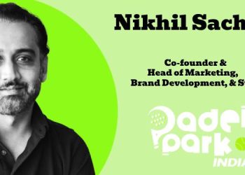 The vision is not just building courts, but a whole ecosystem — leagues, academies, and content: Nikhil Sachdev, PadelPark India