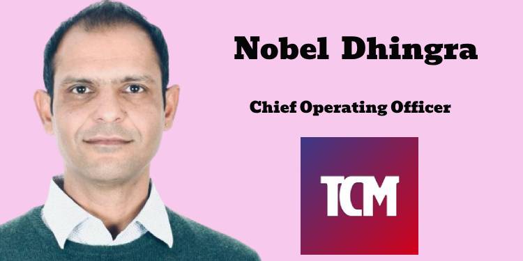 TCM Sports names Nobel Dhingra as Chief Operating Officer