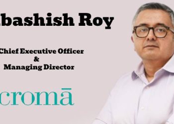 Shibashish Roy promoted to CEO & MD at Croma