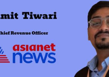 Amit Tiwari promoted to Chief Revenue Officer at Asianet News Digital