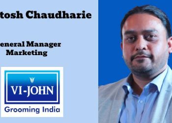 On-ground activations are vital in a brand's holistic strategy like 'Grooming India': Ashutosh Chaudharie, VI-JOHN Group