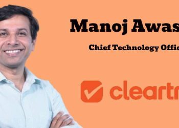 Cleartrip appoints Manoj Awasthi as Chief Technology Officer