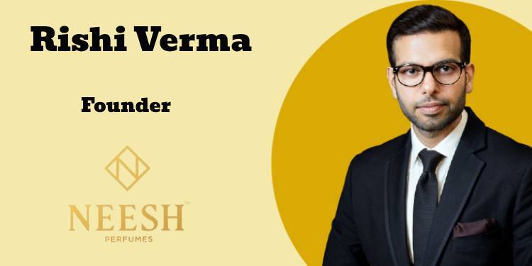 Our 7-day no-questions-asked money-back guarantee is a core pillar of trust in our D2C model: Rishi Verma, NEESH Perfumes