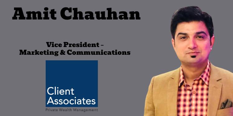 Client Associates promotes Amit Chauhan to Vice President – Marketing & Communications
