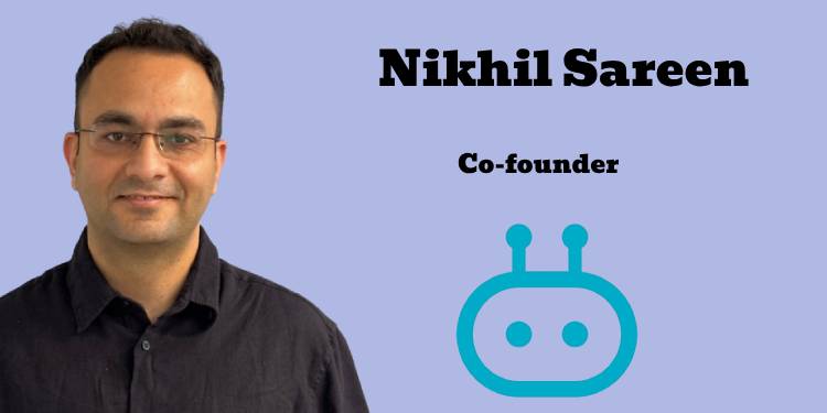 Nikhil Sareen joins Qubo as Co-founder
