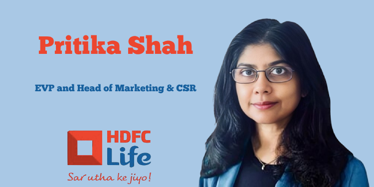 HDFC Life elevates Pritika Shah as EVP and Head of Marketing & CSR