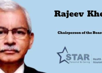 Star Health names Rajeev Kher as Chairperson of the Board