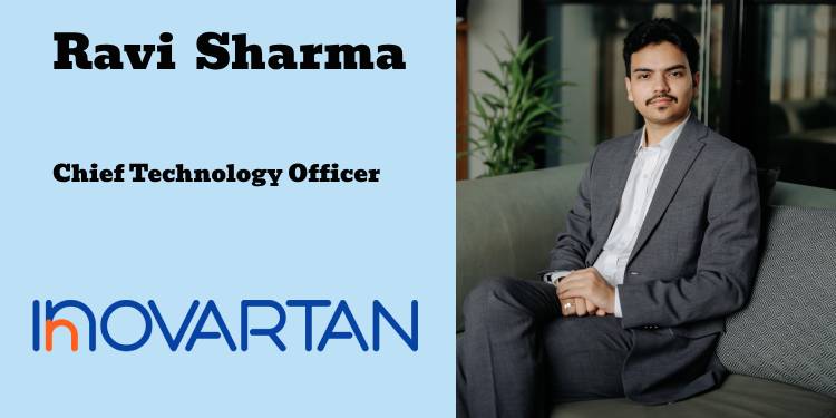 Ravi Sharma joins Innovartan as Chief Technology Officer