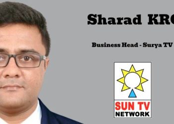 Sun TV Network Elevates Sharad KRG as Business Head – Surya TV