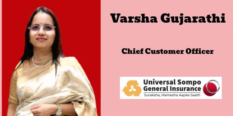At Universal Sompo General Insurance, we’ve always believed that insurance can’t be a one-size-fits-all solution: Varsha Gujarathi