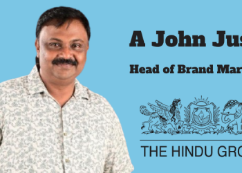 The Hindu Group names A John Justin as Head of Brand Marketing