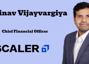 Scaler appoints Abhinav Vijayvargiya as Chief Financial Officer