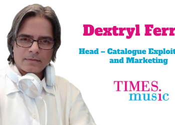 Times Music names Dextryl Ferrao as Head – Catalogue Exploitation and Marketing