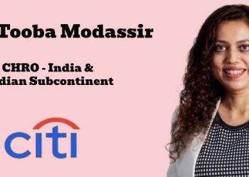 Citi names Dr Tooba Modassir as CHRO for India and Indian Subcontinent