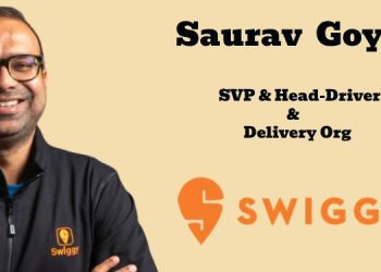 Swiggy names Saurav Goyal as Senior Vice President and Head – Driver & Delivery Org