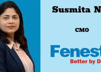 At Fenesta, our marketing priorities focus on brand awareness, customer-centricity, and digital transformation: Susmita Nag