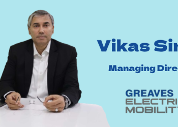 Greaves Electric Mobility appoints Vikas Singh as Managing Director
