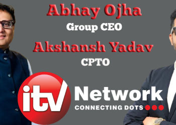 Breaking Right, Building Smart: iTV Network’s AI- and Gen Z-Led Digital Framework Built in 100 Days for a ₹100 Cr Future