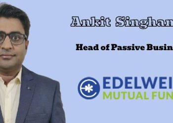 Edelweiss AMC onboards Ankit Singhania as Head of Passive Business