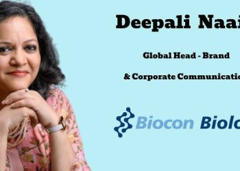 Deepali Naair named as the Global Head - Brand & Corporate Communications at Biocon Biologics
