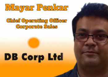 Mayar Penkar Joins DB Corp as Chief Operating Officer – Corporate Sales