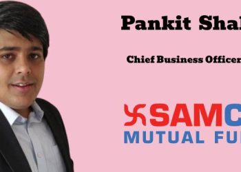 Samco Mutual Fund names Pankit Shah as Chief Business Officer