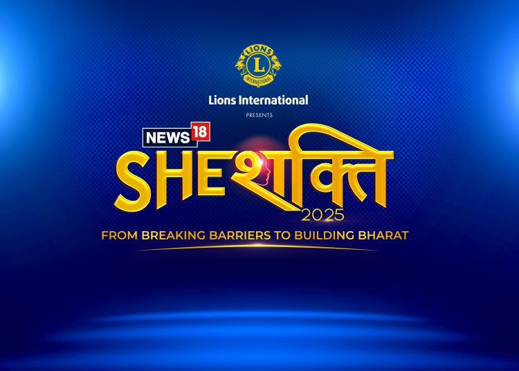 News18 SheShakti 2025 makes regional debut in Mumbai with Lions International