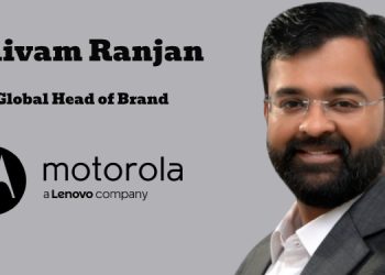 Motorola Mobility promotes Shivam Ranjan to Global Head of Brand, Motorola