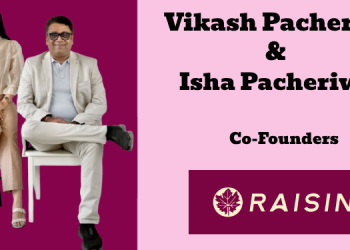 Raisin Aims to Build a Brand Rooted in Awareness, Responsibility & Emotional Connection: Vikash Pacheriwal & Isha Pacheriwal