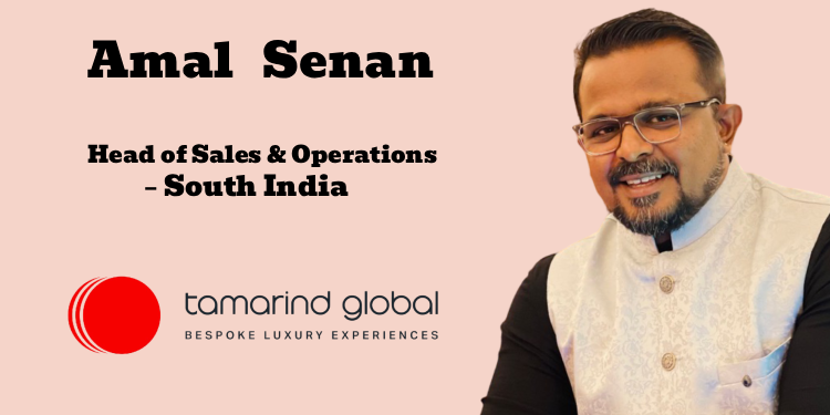 Tamarind Global promotes Amal Senan to Head of Sales & Operations – South India