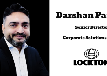 Lockton India appoints Darshan Parikh as Senior Director – Corporate Solutions Group
