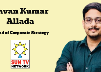 Pavan Kumar Allada joins Sun TV Network as Head of Corporate Strategy