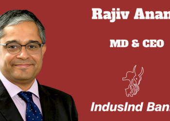 Rajiv Anand appointed MD & CEO of IndusInd Bank for 3-Year Term