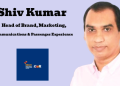 Shiv Kumar named Head of Brand, Marketing, Communications, and Passenger Experience at GMR Delhi International Airport
