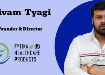 Having a distinct identity takes consistency of message, visual language, and customer experience: Shivam Tyagi, Fytika Healthcare Group
