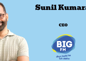 BIG FM elevates Sunil Kumaran as CEO
