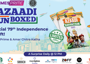 Times Prime launches a 10-Day Independence Day celebration ‘Azaadi Unboxed’ in association with Amar Chitra Katha and Tinkle