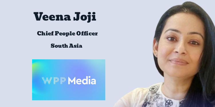 WPP Media names Veena Joji as Chief People Officer, South Asia