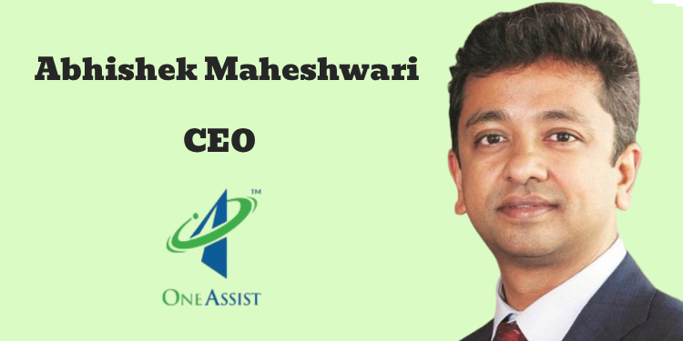 OneAssist appoints Abhishek Maheshwari as CEO