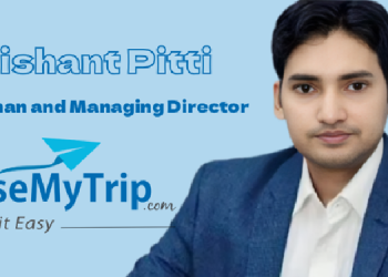 EaseMyTrip Founder Nishant Pitti Takes Over as CMD Following Prashant Pitti’s Exit