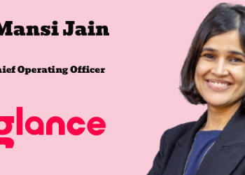 Mansi Jain promoted as Chief Operating Officer at Glance