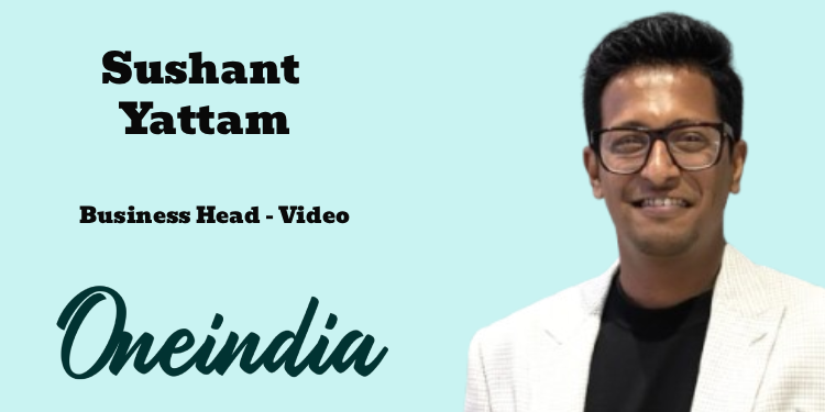Oneindia appoints Sushant Yattam as Business Head – Video