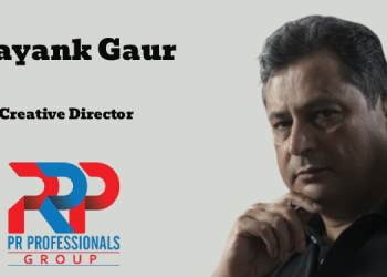 PR Professionals appoints Mayank Gaur as Creative Director