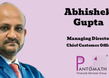 Pantomath Group appoints Abhishek Gupta as Managing Director & Chief Customer Officer
