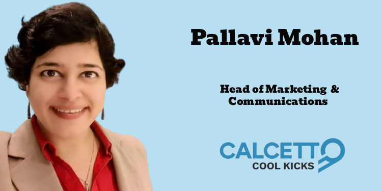 Calcetto International appoints Pallavi Mohan as Head of Marketing & Communications
