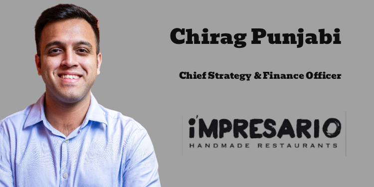 Impresario Entertainment & Hospitality promotes Chirag Punjabi to Chief Strategy & Finance Officer