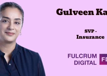 Fulcrum Digital names Gulveen Kaur as Senior Vice President – Insurance