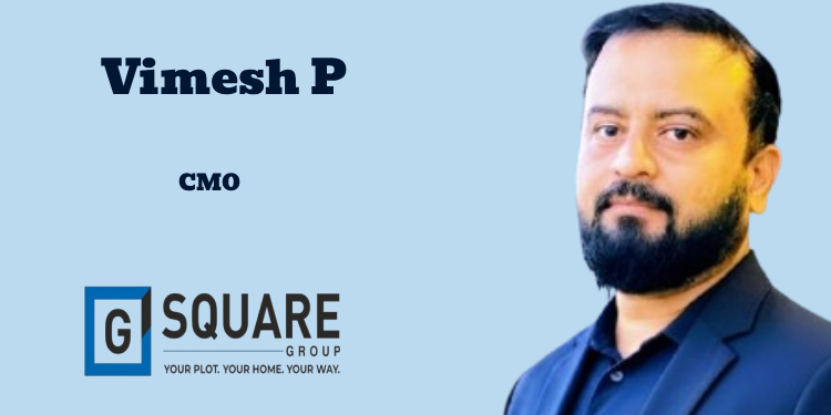 G Square Housing appoints Vimesh P as CMO