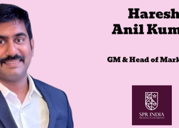 Haresh Anil Kumar takes up new role as GM & Head of Marketing at SPR India